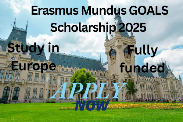 Erasmus Mundus Goals scholarship 2025